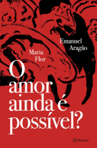 Capa do livro O amor ainda é possível?